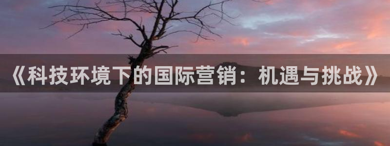 金年会手机版官方网站